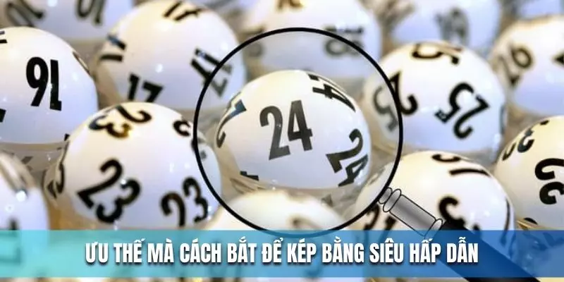 Ưu thế mà cách bắt đề kép bằng đem lại cho người chơi Ưu thế mà cách bắt đề kép bằng đem lại cho người chơi